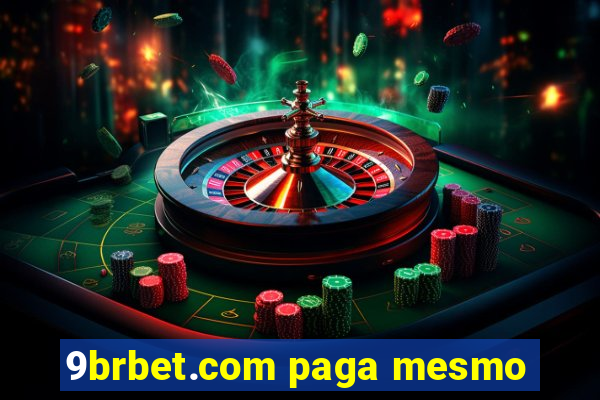 9brbet.com paga mesmo